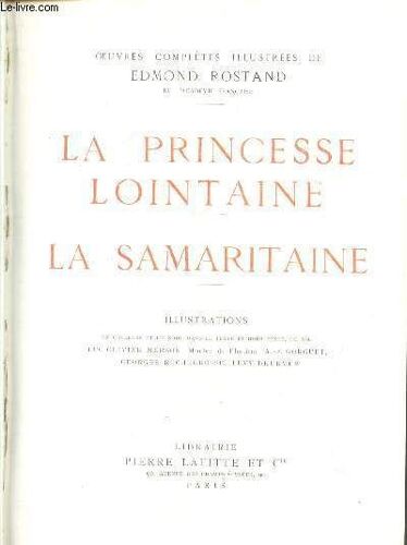 Oeuvres Completes Illustrees - La Princesse Lointaine - La Samaritaine