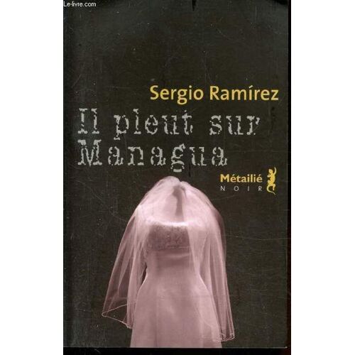 Il Pleut Sur Managua