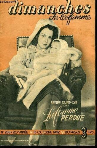 Dimanches De La Femme - N° 288 - Supplement De La Mode Du Jour