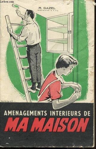Amenagements Interieurs De Ma Maison