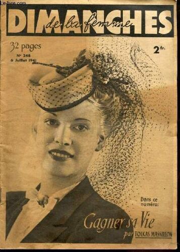 Dimanches De La Femme - N° 248- Supplement De La Mode Du Jour