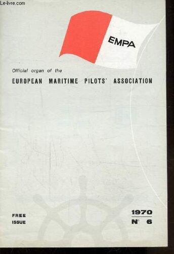 Empa - N° 6 - Official Organ Of The European Maritime Pilot S Association