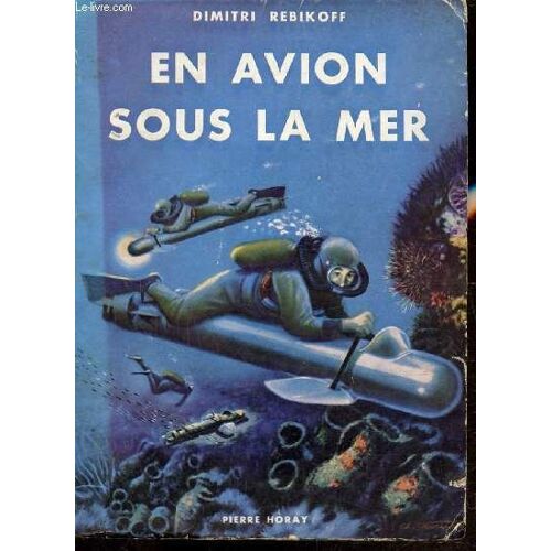 En Avion Sous La Mer