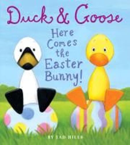 Duck & Goose. Here Comes The Easter Bunny!