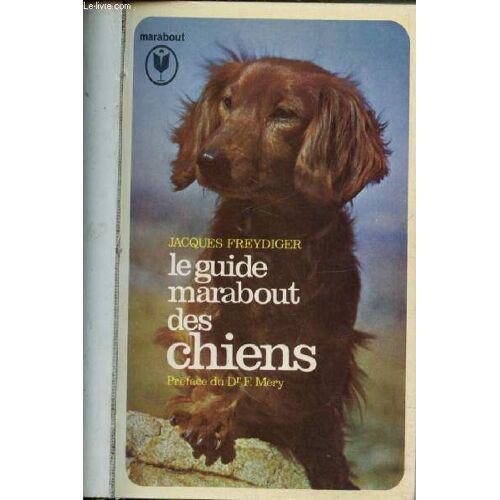 Le Guide Marabout Des Chiens