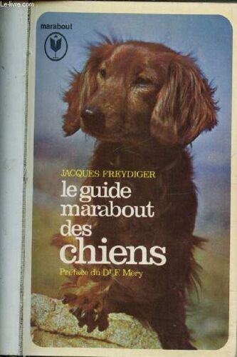 Le Guide Marabout Des Chiens