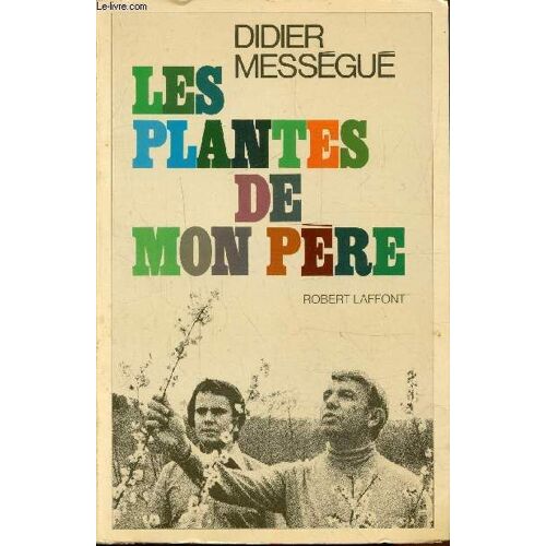 Les Plantes De Mon Pere
