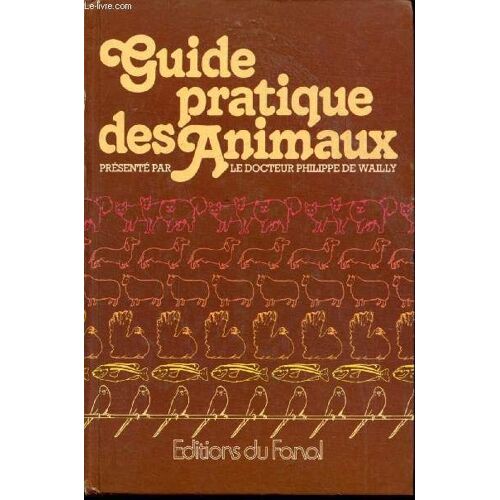 Guide Pratique Des Animaux