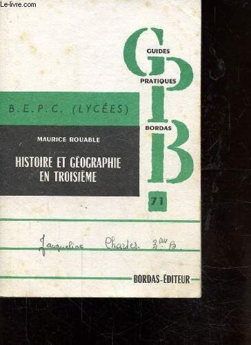 Histoire Et Geographie En 3e - B.E.P.C