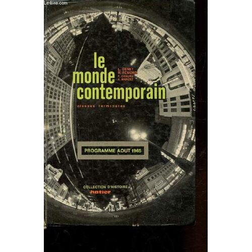 Le Monde Contemporain - Classes Terminales - Programme Aout 1965