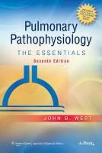 Pulmonary Pathophysiology: The Essentials