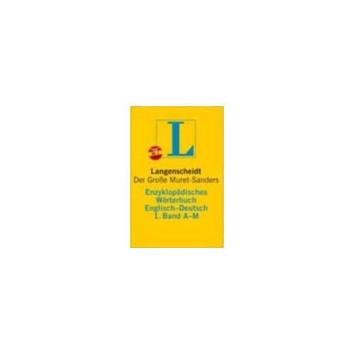 Langenscheidts Enzyklopädisches Wörterbuch Englisch-Deutsch 1/1 A - M