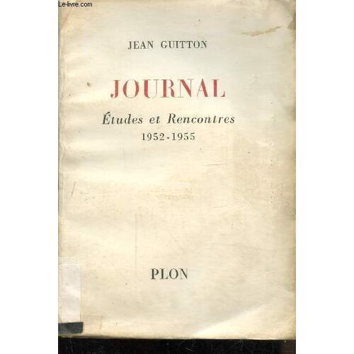 Journal - Etudes Et Rencontres 1952-1955
