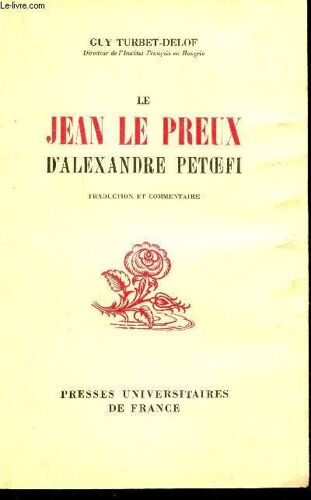 Le Jean Le Preux D Alexandre Petoefi