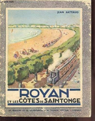 Royan Et Les Cotes De Saintonge