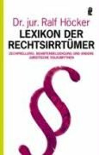 Höcker, R: Lexikon Rechtsirrtümer