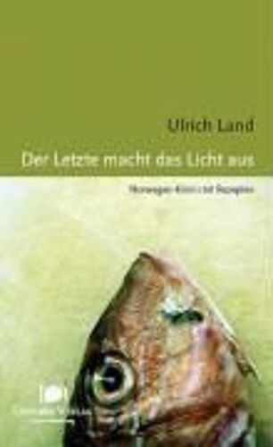 Der Letzte Macht Das Licht Aus