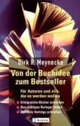 Von Der Buchidee Zum Bestseller