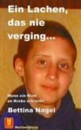 Ein Lachen, Das Nie Verging