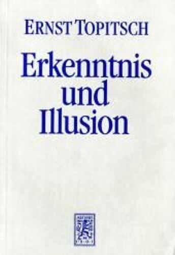 Erkenntnis Und Illusion