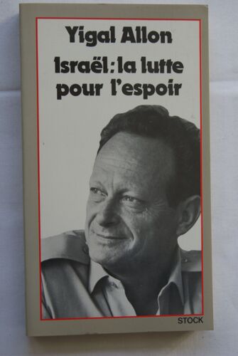 Israël, La Lutte Pour L'espoir