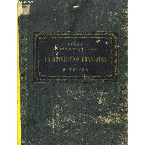 Atlas Pour L Intelligence Des Campagnes De La Révolution Française.