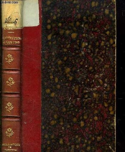 Les Guerres De La Révolution. Tome Vi : L Expédition De Custine.