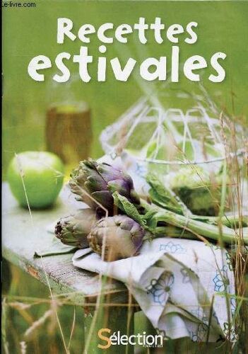 Recettes Estivales / Sommaire : Soupe De Poivrons Glacée - Gaspacho Express - Salade Nicoise - Taboulé Libanais - Gambas Sautées Aux Pois Gourmands - Navarin D Agneau - Coupes De Fruits Au Sabayon -(...)