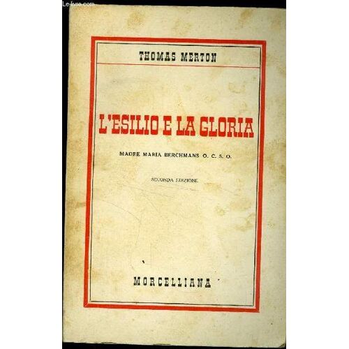 L Esilio E La Gloria