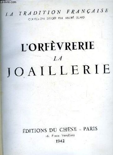 L Orfevrerie - La Joaillerie