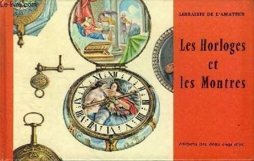 Les Horloges Et Les Montres