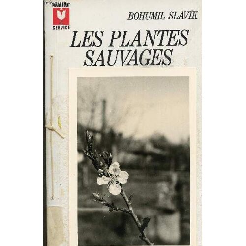 Les Plantes Sauvages