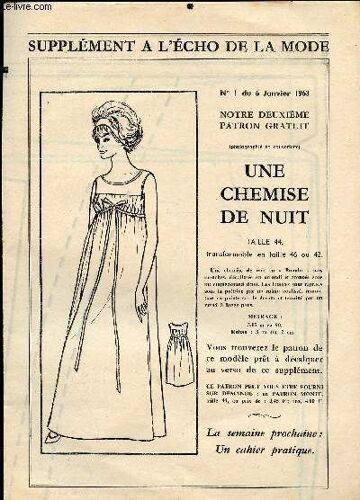 Supplement A L Echo De La Mode N°1 Du 6 Janvier 1963 // Une Chemise De Nuit Taille 44 Transformable En Taille 46 Ou 42