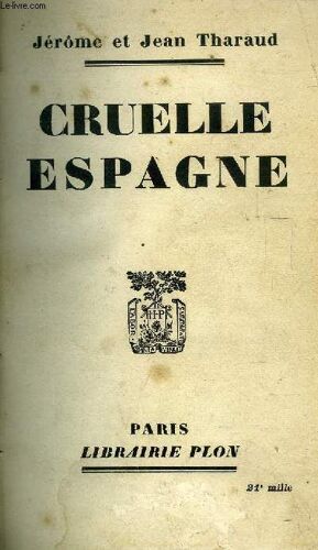 Cruelle Espagne