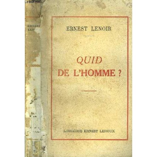 Quid De L Homme?