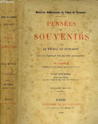 Pensees Et Souvenirs / Tome Deuxieme -