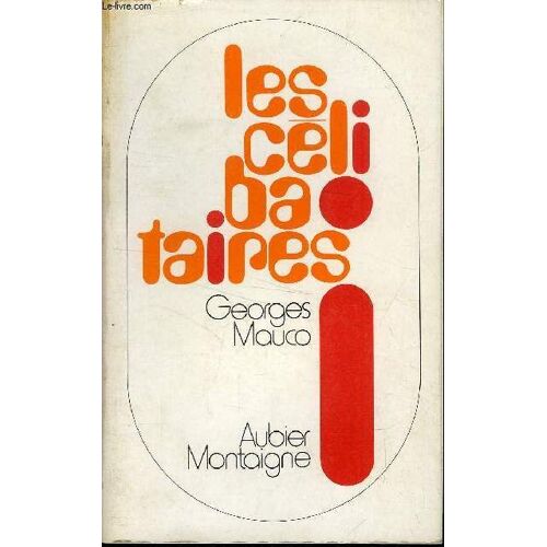 Les Celibataires Et Le Celibat