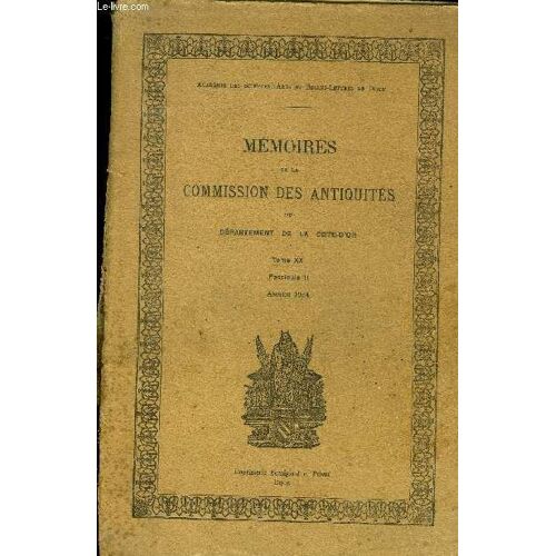 Memoires De La Commission Des Antiquites Du Departement De La Cote D Or