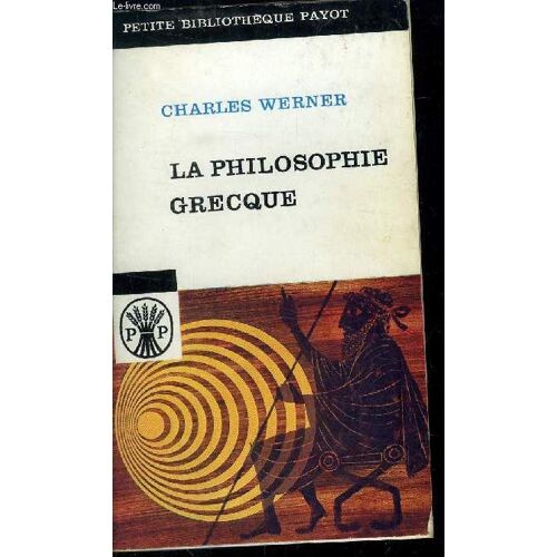 La Philosophie Grecque