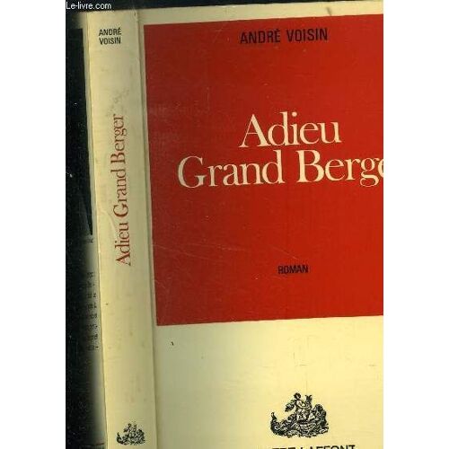 Adieu Grand Berger