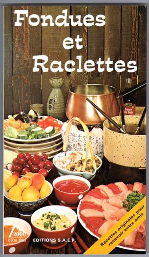 Fondues Et Raclettes