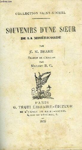 Souvenirs D Une Soeur De La Misericorde
