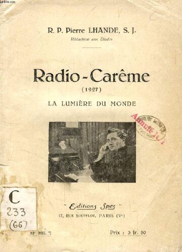 Radio-Careme (1927). La Lumiere Du Monde