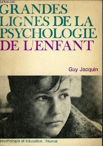 Grande Ligne De La Psychologie De L Enfant