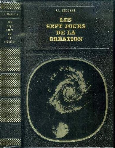 Les Sept Jours De La Creation