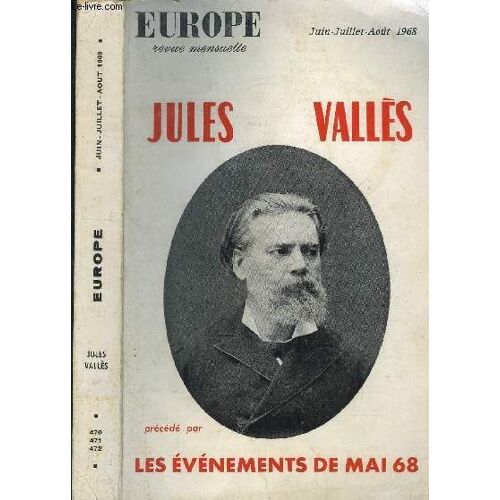 Europe - Juin-Juillet-Aout 1968 / Revue Mensuelle N°470-471-472 / 46eme Annee