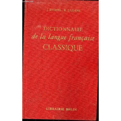 Dictionnaire De La Langue Francaise Classique