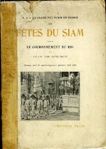 S. A . I. Le Grand Duc Boris De Russie Au Fetes Du Siam Pour Le Couronnement Du Roi