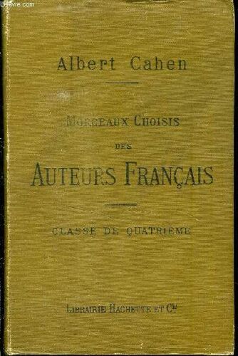 Morceaux Choisis Des Auteurs Francais - Classe De Quatrieme