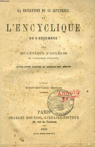 La Convention Du 15 Septembre Et L Encyclique Du 8 Decembre